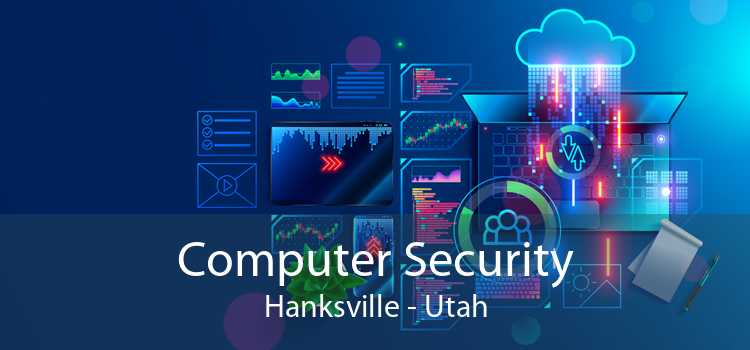 Computer Security Hanksville - Utah