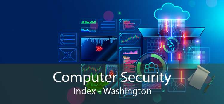 Computer Security Index - Washington