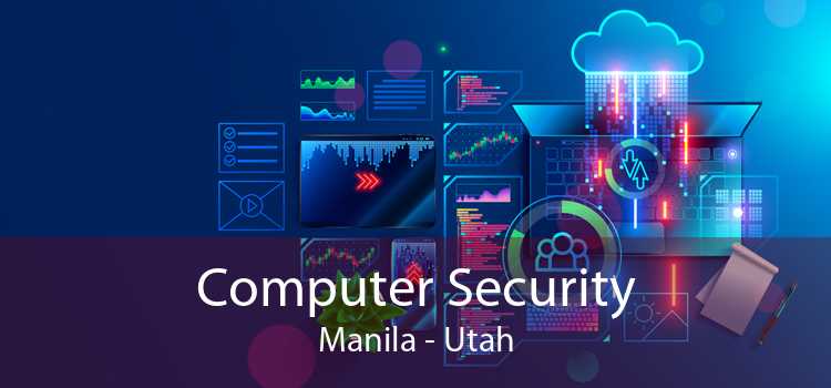 Computer Security Manila - Utah