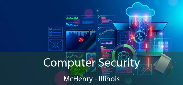 Computer Security McHenry - Illinois
