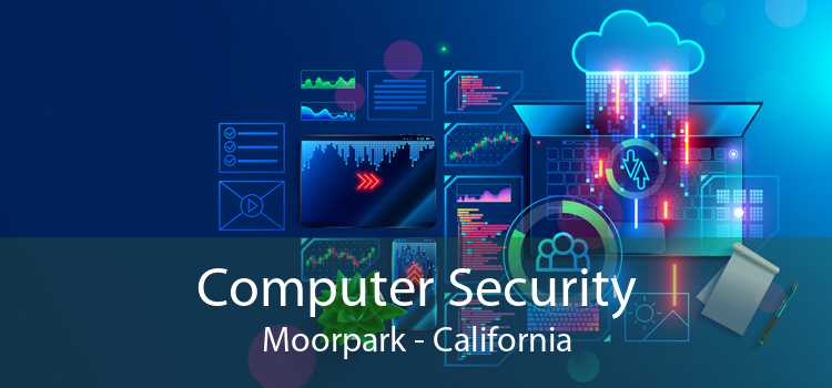 Computer Security Moorpark - California
