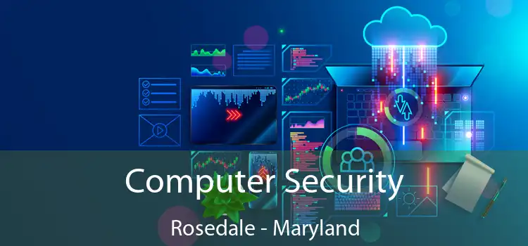 Computer Security Rosedale - Maryland