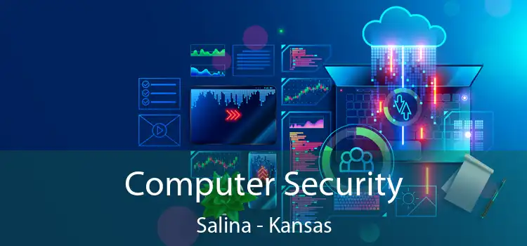Computer Security Salina - Kansas