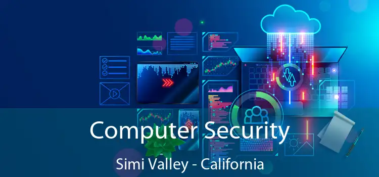 Computer Security Simi Valley - California