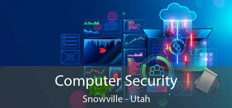 Computer Security Snowville - Utah