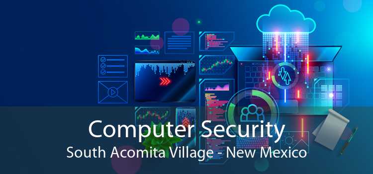 Computer Security South Acomita Village - New Mexico