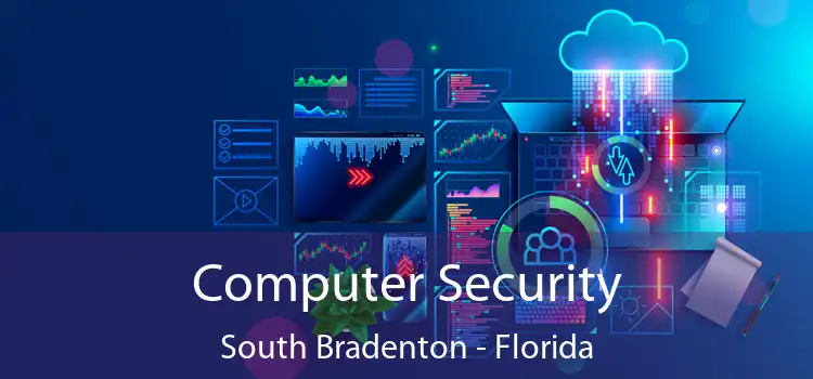 Computer Security South Bradenton - Florida