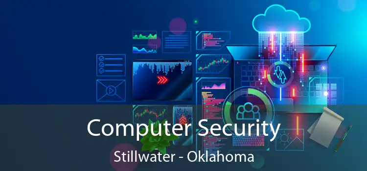 Computer Security Stillwater - Oklahoma
