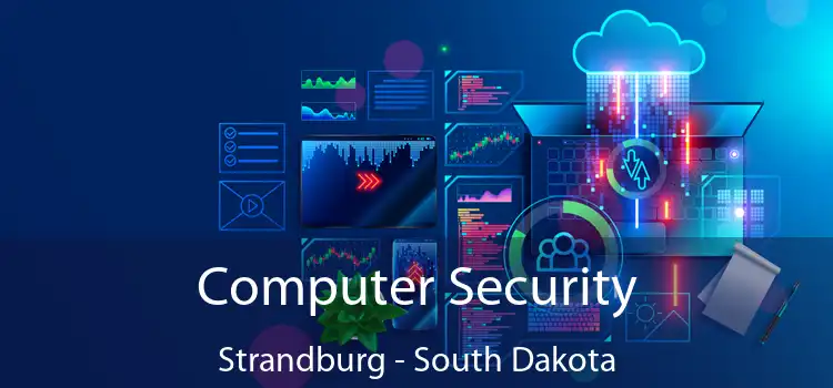 Computer Security Strandburg - South Dakota