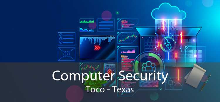 Computer Security Toco - Texas