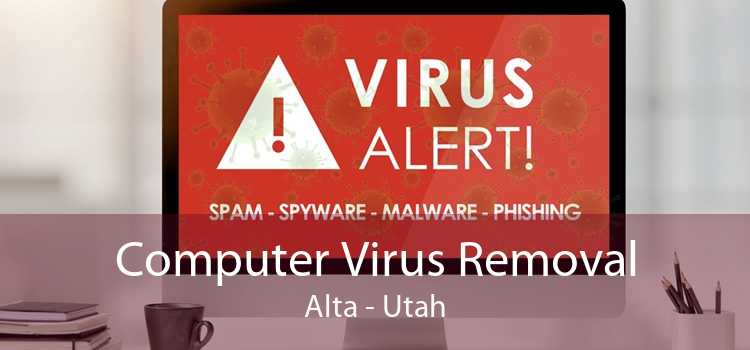 Computer Virus Removal Alta - Utah