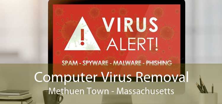 Computer Virus Removal Methuen Town - Massachusetts