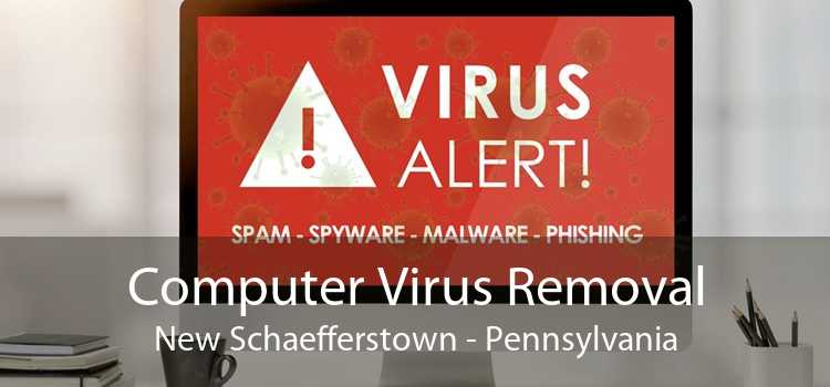 Computer Virus Removal New Schaefferstown - Pennsylvania