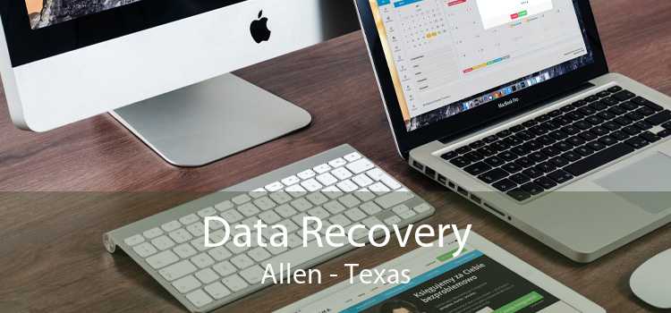 Data Recovery Allen - Texas