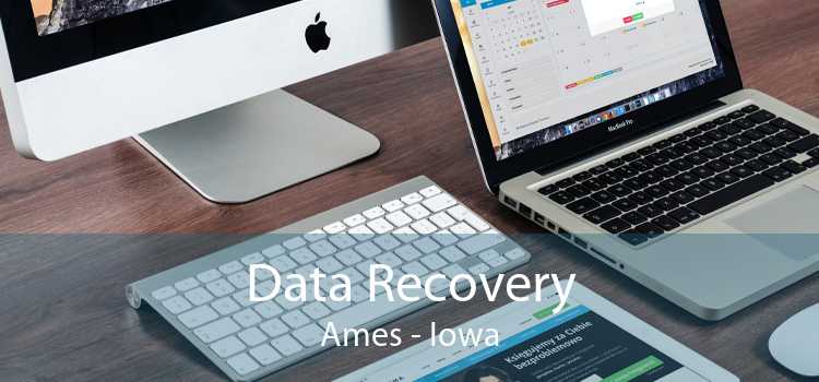 Data Recovery Ames - Iowa