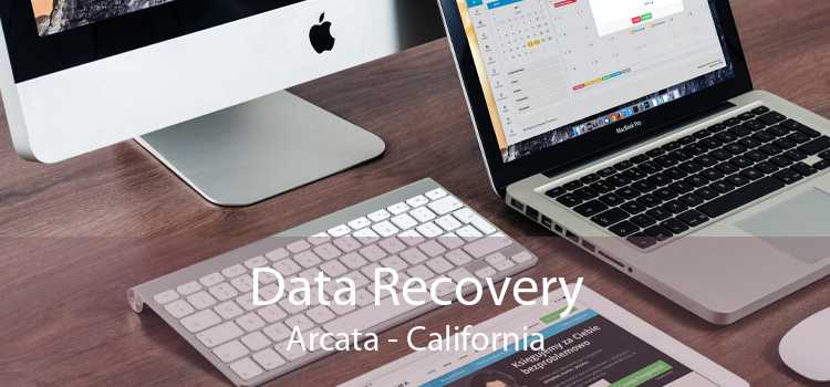 Data Recovery Arcata - California