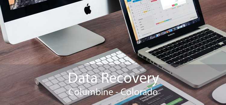 Data Recovery Columbine - Colorado