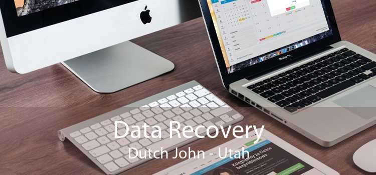 Data Recovery Dutch John - Utah