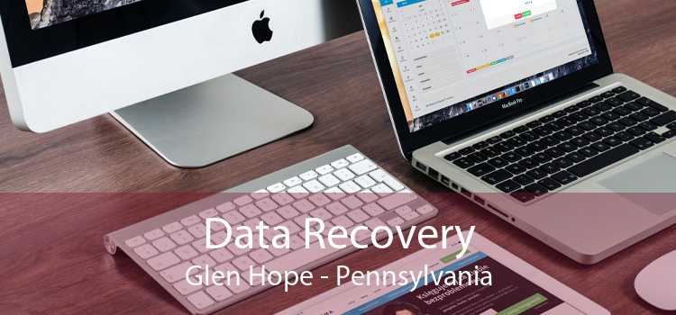 Data Recovery Glen Hope - Pennsylvania