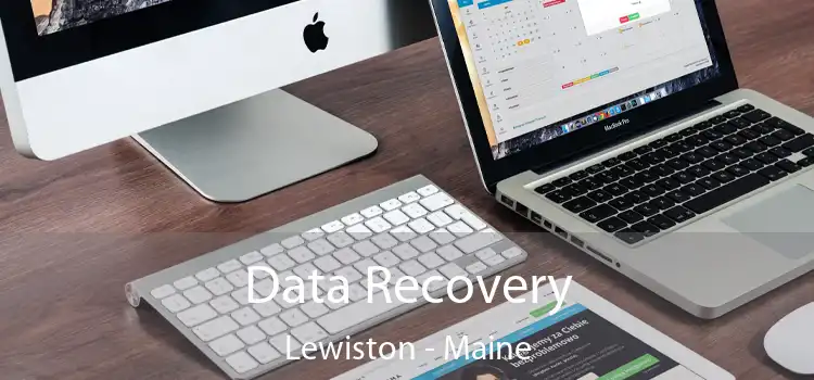Data Recovery Lewiston - Maine