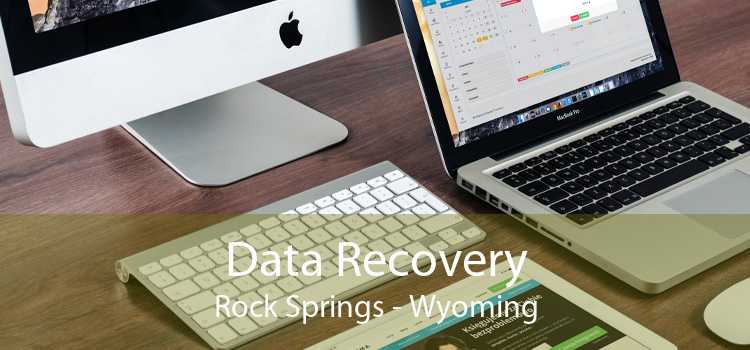 Data Recovery Rock Springs - Wyoming