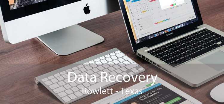 Data Recovery Rowlett - Texas