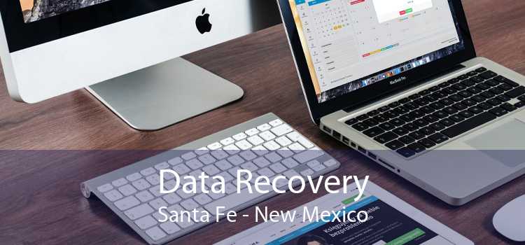 Data Recovery Santa Fe - New Mexico