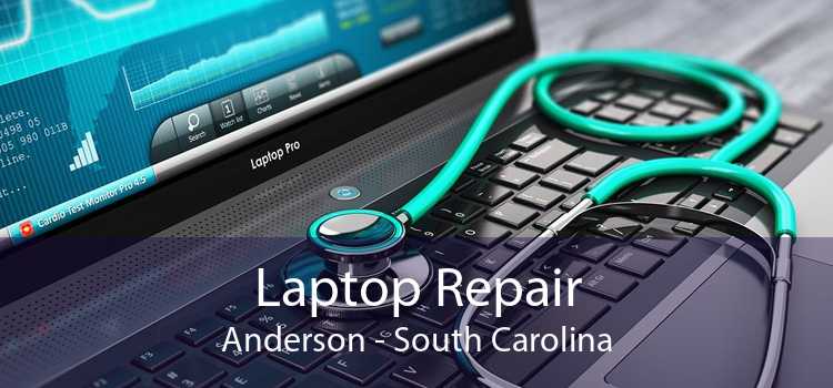 Laptop Repair Anderson - South Carolina