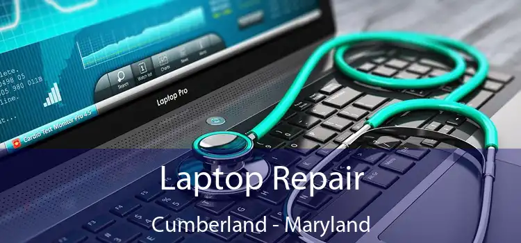Laptop Repair Cumberland - Maryland