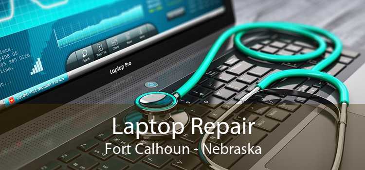 Laptop Repair Fort Calhoun - Nebraska