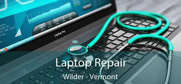 Laptop Repair Wilder - Vermont